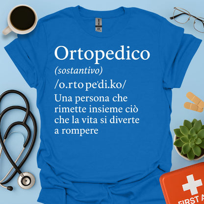 Definizione Ortopedico Maglietta