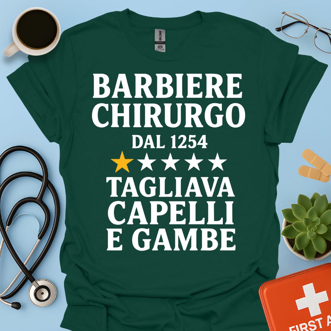 Barbiere Chirurgo Dal 1254 Maglietta