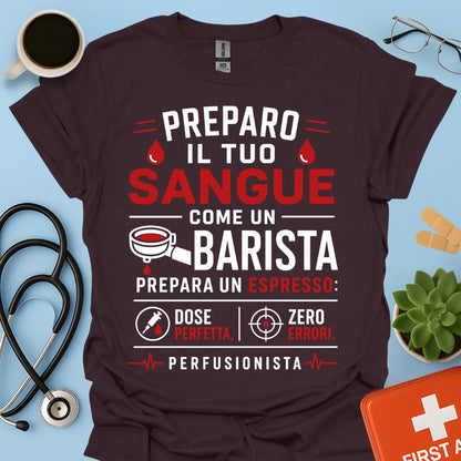 Idea Regalo Divertente Maglietta Perfusionista