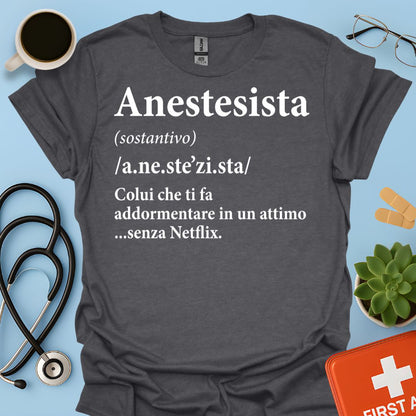 Definizione di Anestesista Maglietta