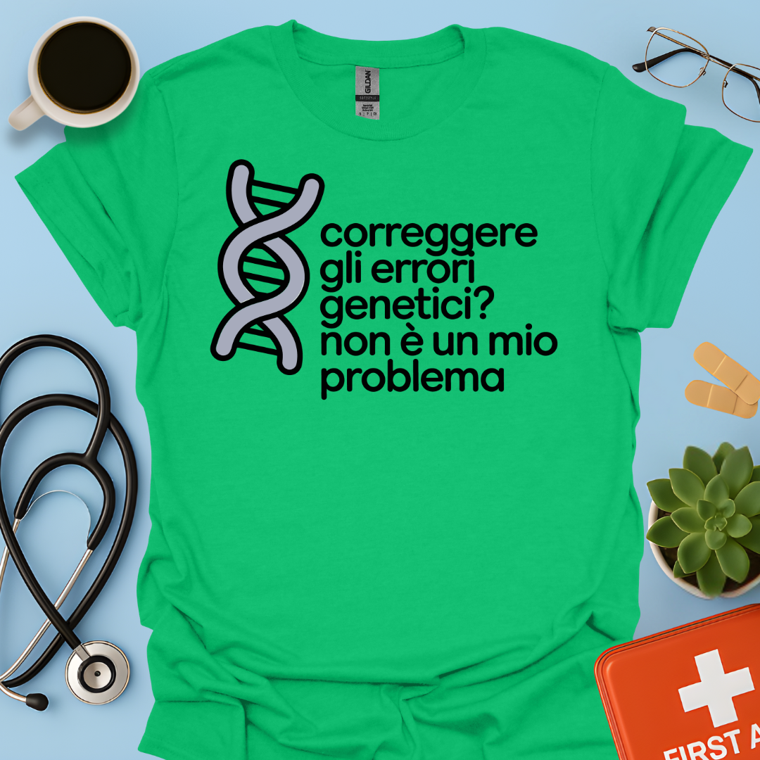 Correggere Gli Errori Genetici Dottore Dottoressa Maglietta