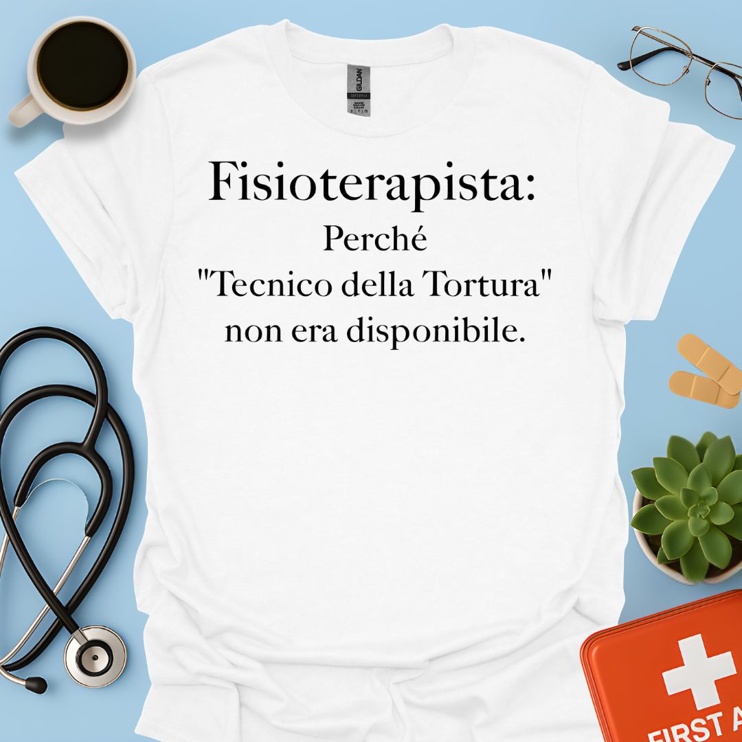 Maglietta Divertente Fisioterapista