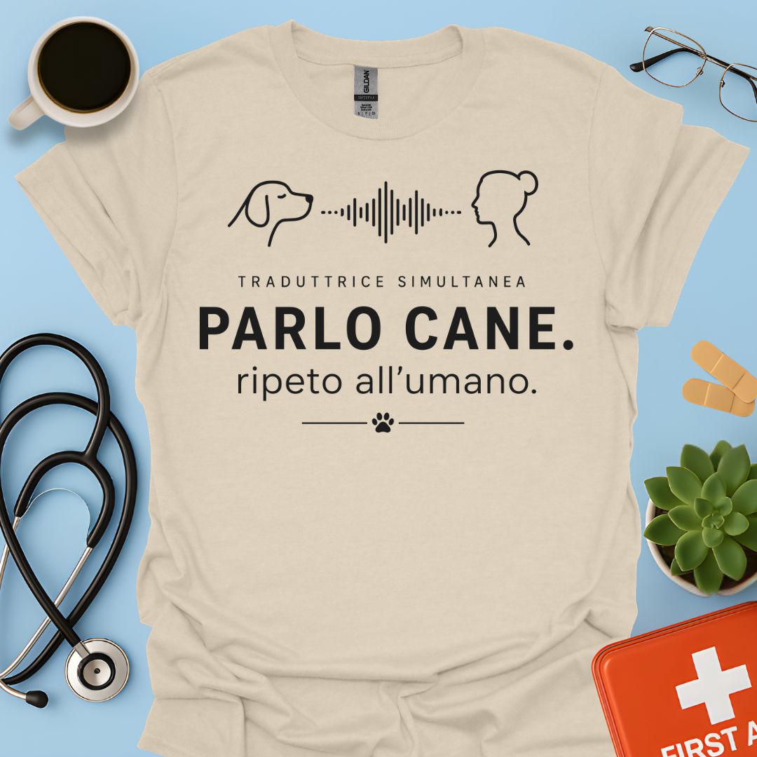 Parlo Cane Ripeto all'Umano – Maglietta Addestratrice Veterinaria Divertente