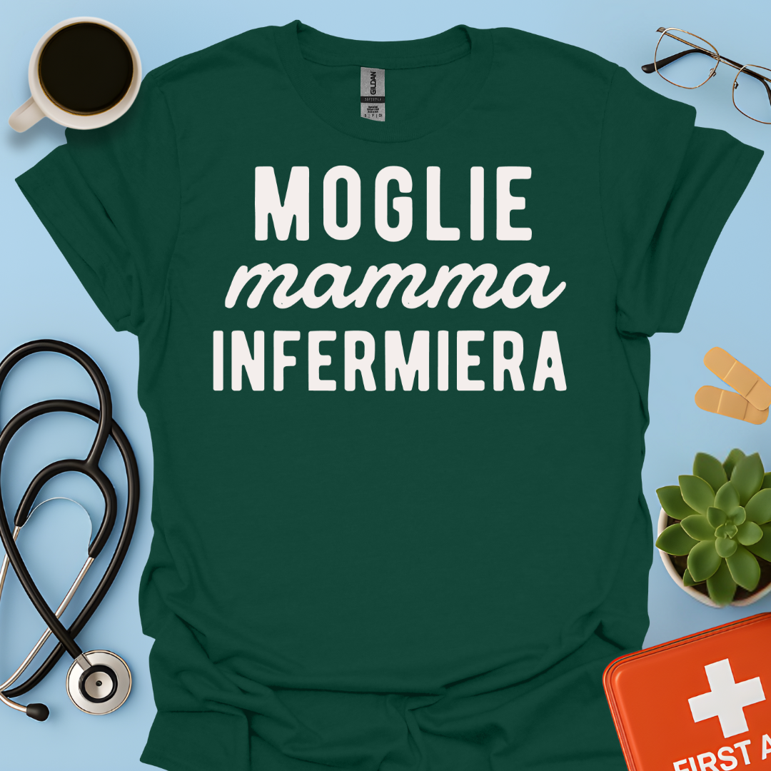 Moglie Mamma Infermiera - Infermiera Maglietta