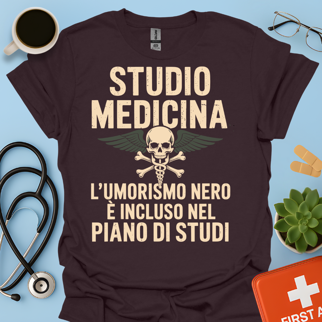 Studio Medicina L’umorismo nero è incluso nel piano di studi Maglietta