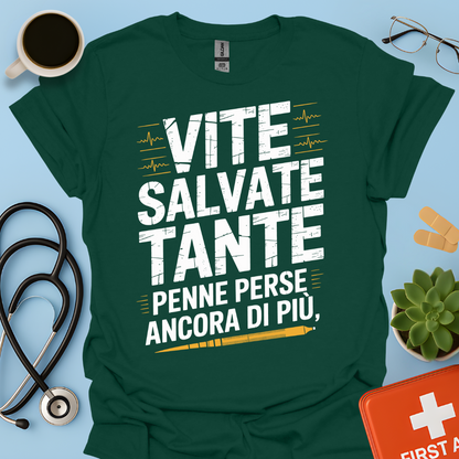 Vite salvate tante Penne perse ancora di più - Dottore Maglietta