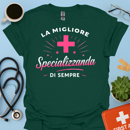 La Migliore Specializzanda Di Sempre - Specializzando Medico Donna Maglietta
