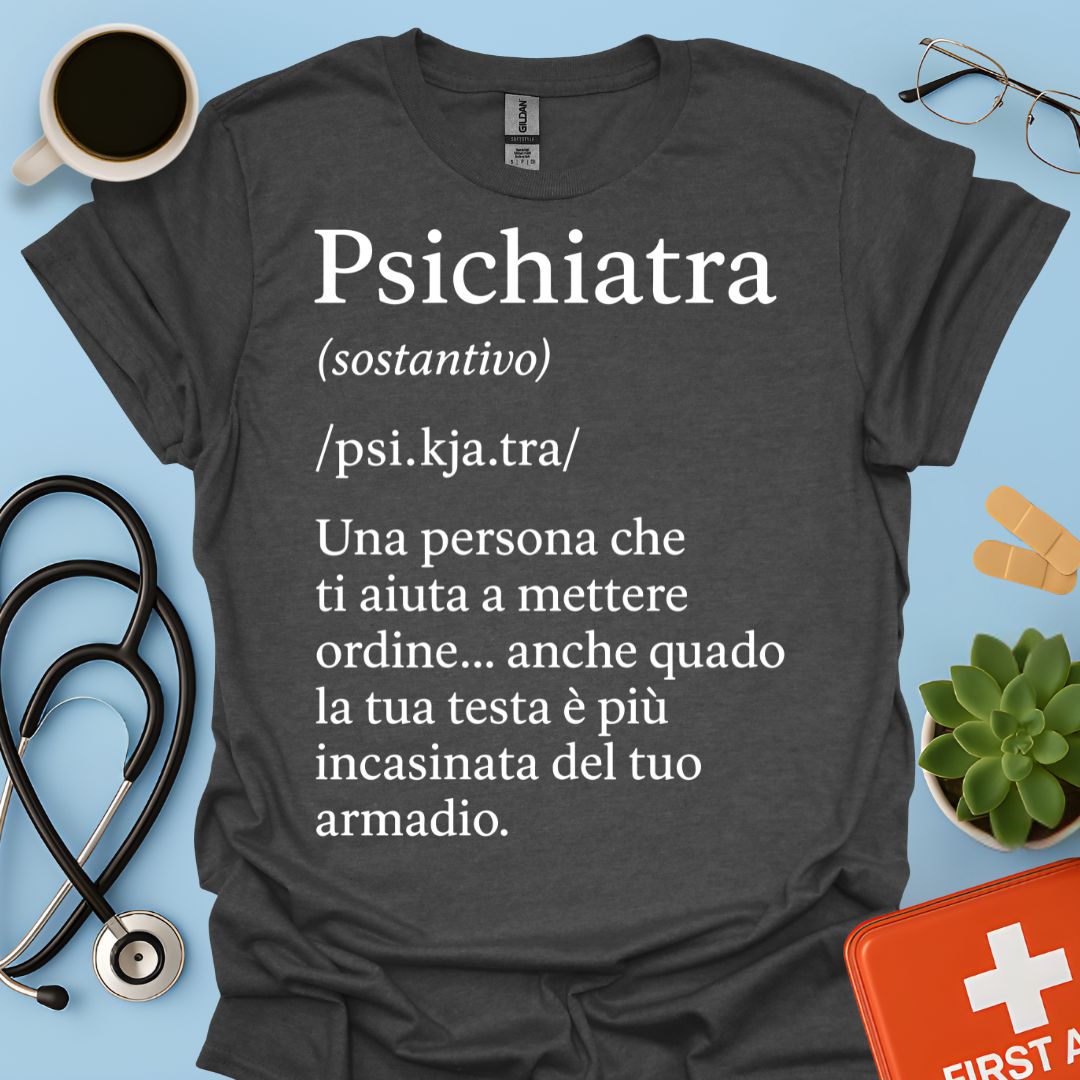 Definizione Psichiatra Maglietta