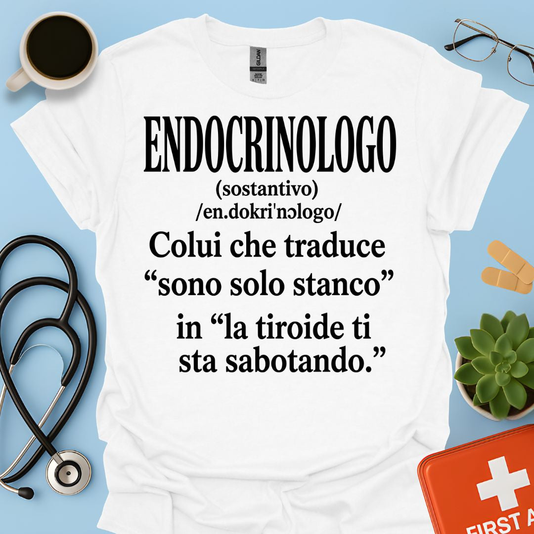 Maglietta Divertente Endocrinologo