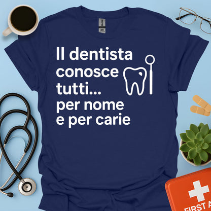 Regalo Divertente Per Dentista Maglietta