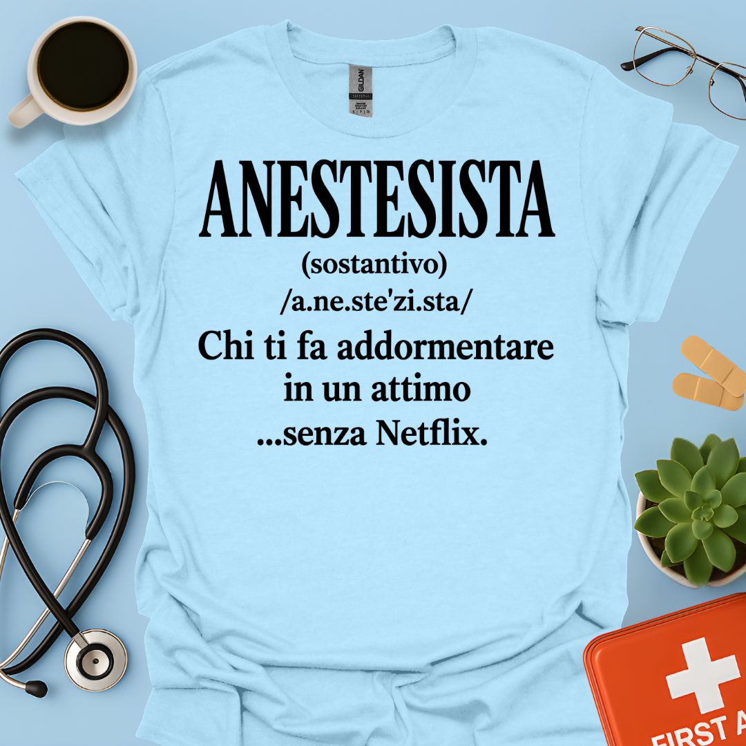 Maglietta Definizione di Anestesista