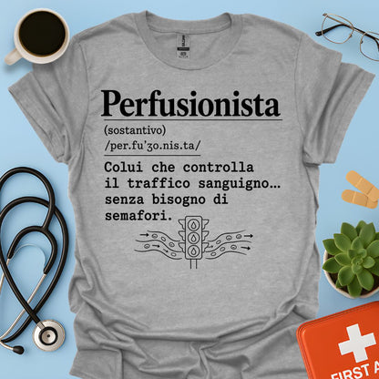 Maglietta Divertente Perfusionista Definizione