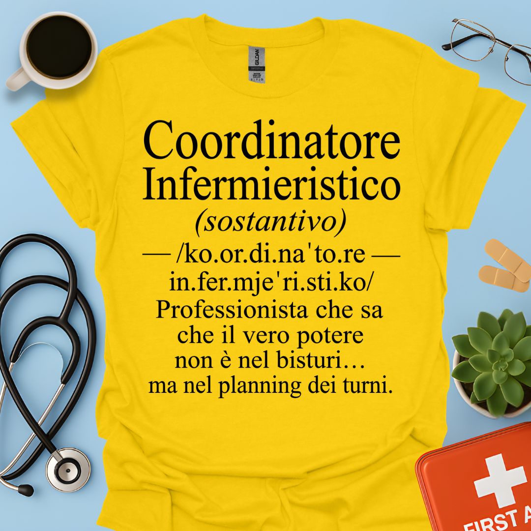Maglietta Coordinatore Infermieristico – Il Potere è nel Planning – Regalo Caposala