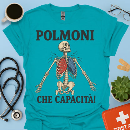 Maglietta Pneumologo – Polmoni Che Capacità!