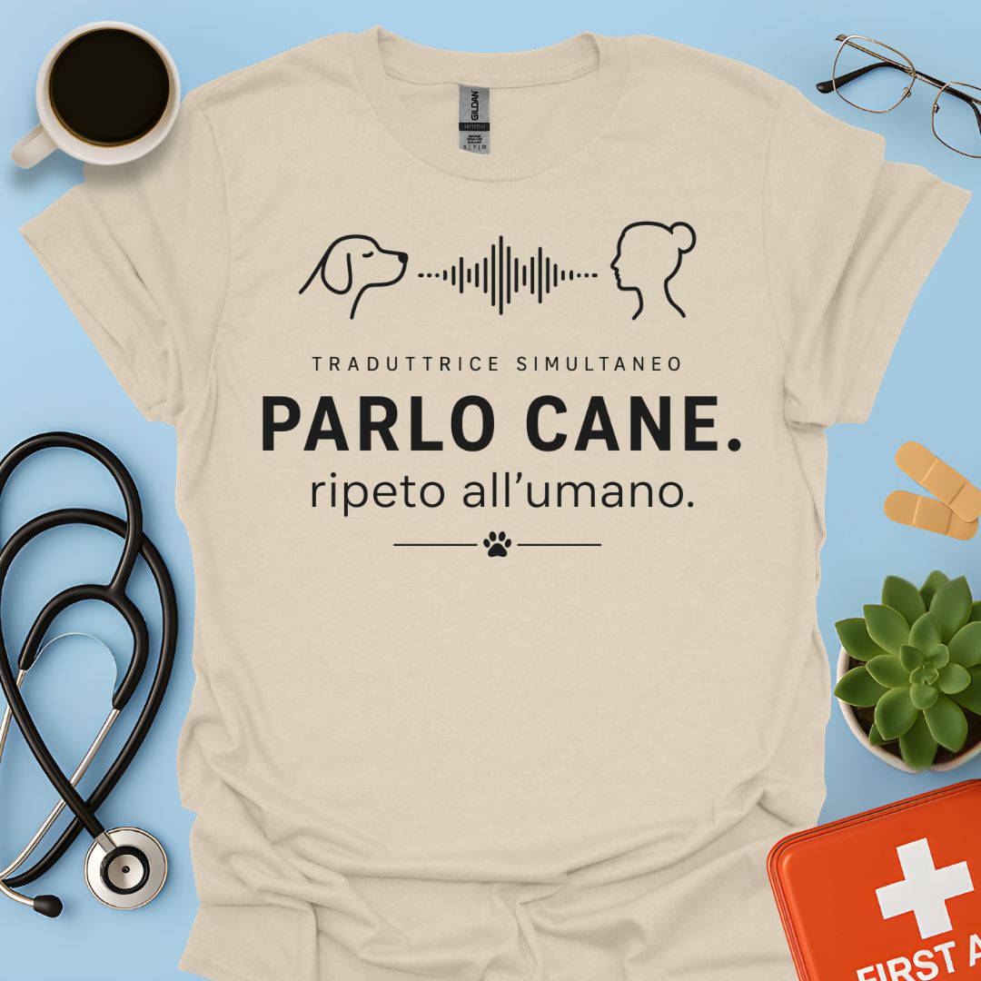 Parlo Cane Ripeto all'Umano – Maglietta Addestratrice Veterinaria Divertente