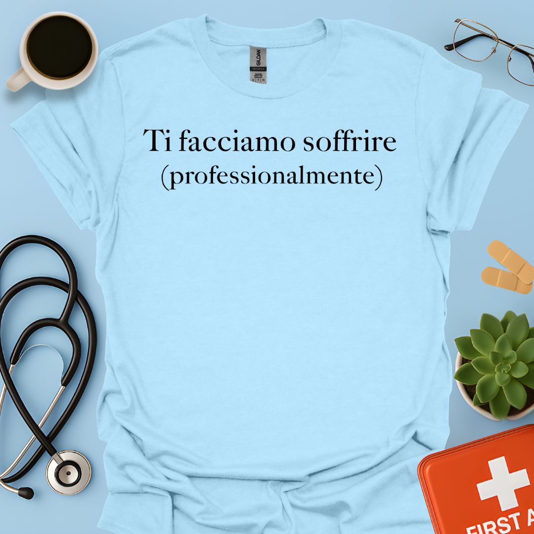Maglietta Sarcastica Fisioterapista