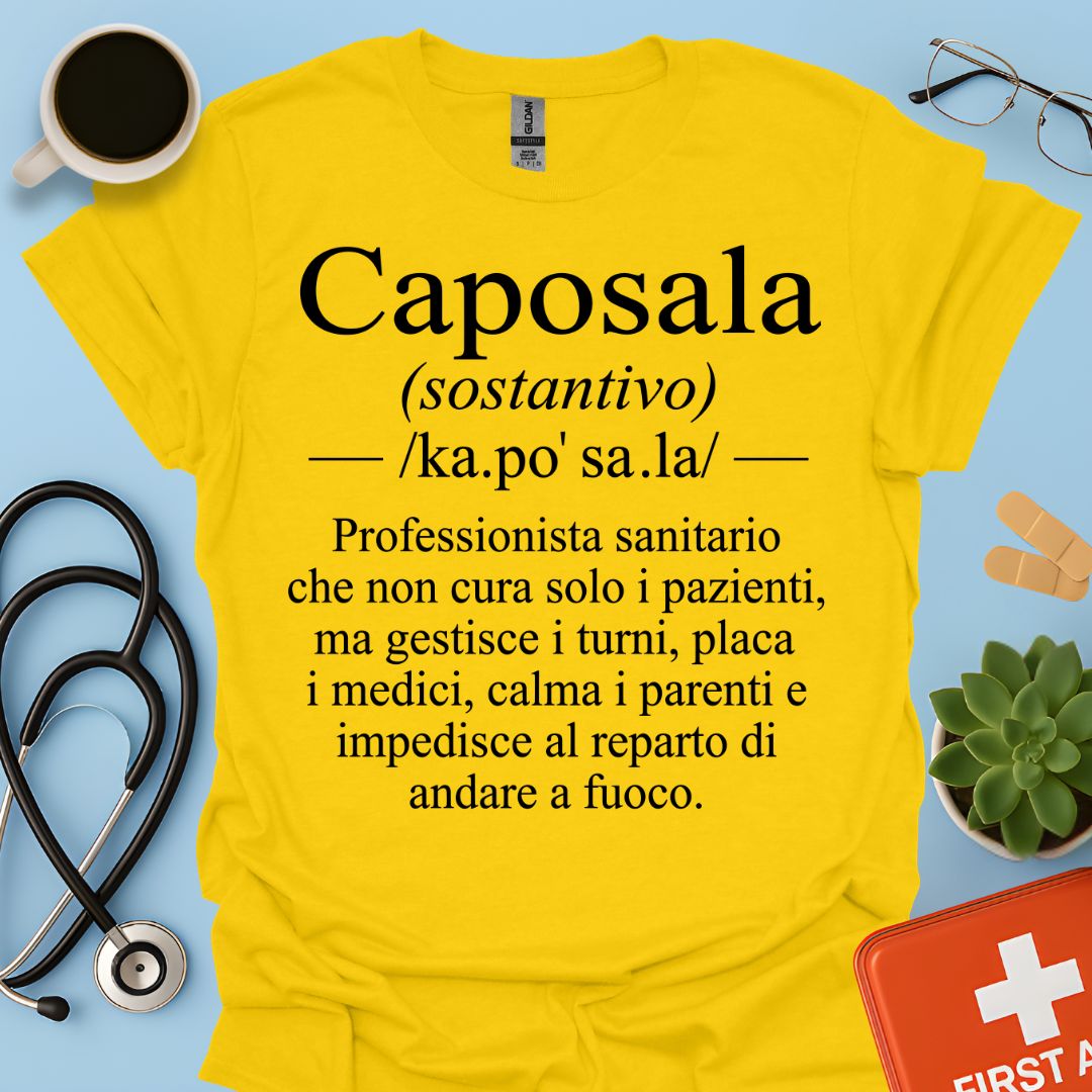 Maglietta Caposala – Gestisce Turni Placa Medici Calma Parenti – Regalo Infermiere
