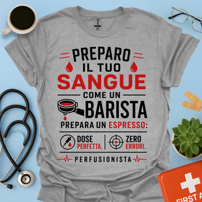 Idea Regalo Divertente Maglietta Perfusionista