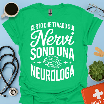 Maglietta Neurologa