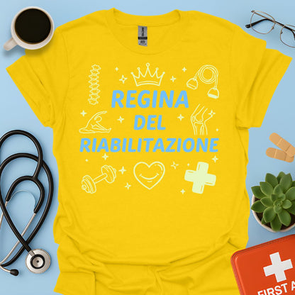 Regina del Riabilitazione - Maglietta Fisioterapista e Osteopata