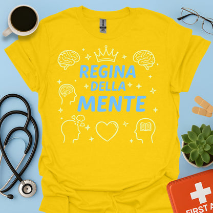 Regina della Mente - Maglietta Psicologa e Psichiatra