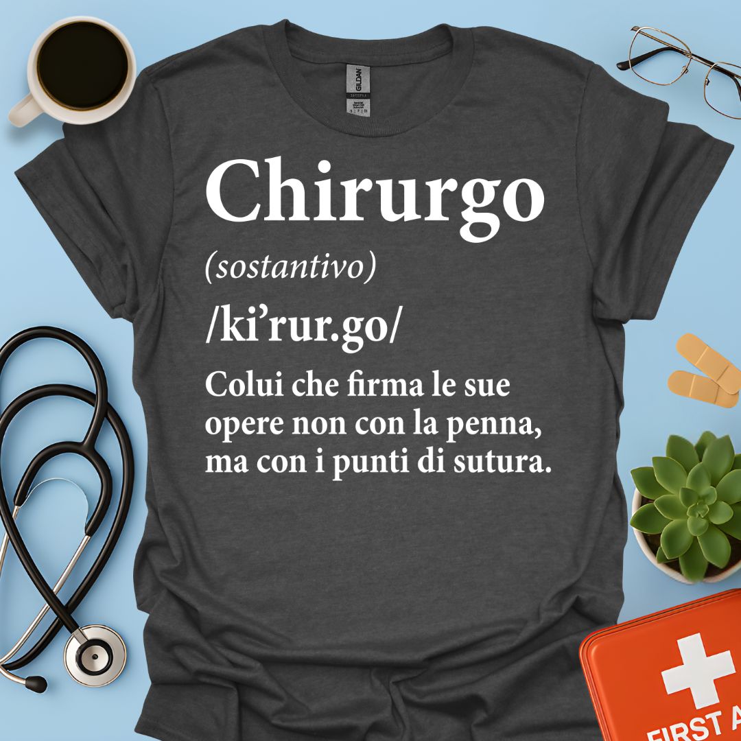 Definizione di Chirurgo Maglietta