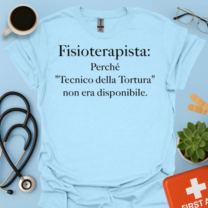 Maglietta Divertente Fisioterapista