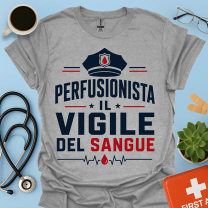 Regalo Perfusionista – Maglietta "Il Vigile del Sangue"