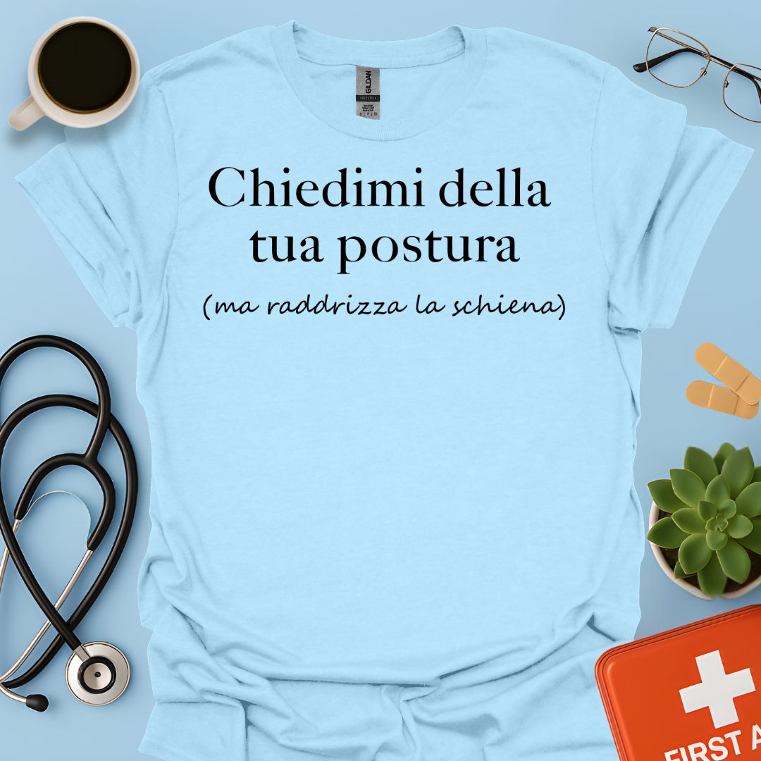Maglietta Divertente Postura