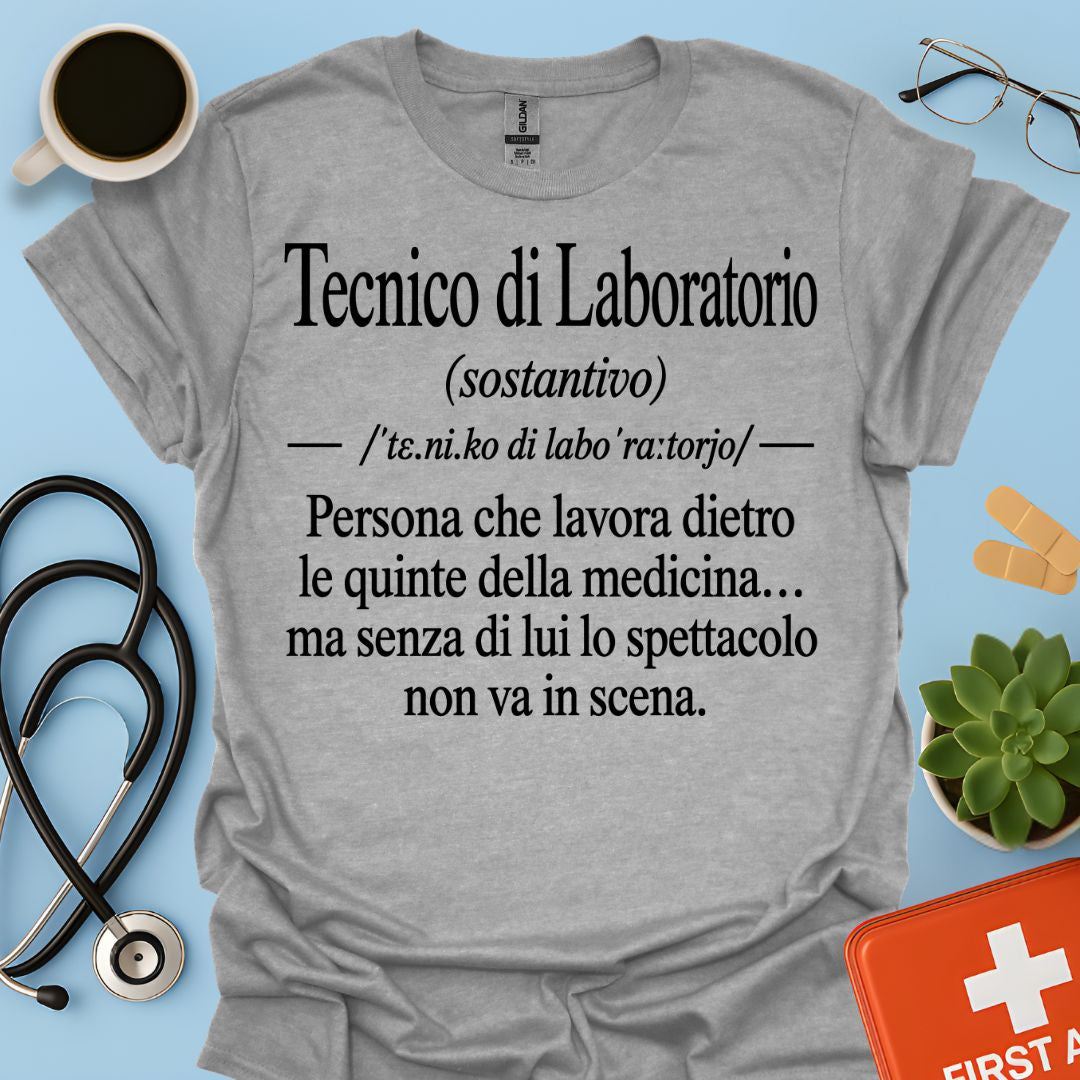 Maglietta Tecnico di Laboratorio – Regalo Divertente Tecnico Sanitario