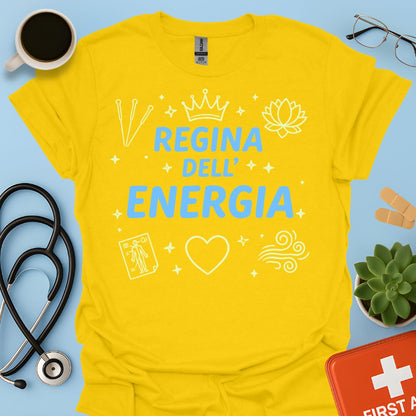Regina dell’Energia - Maglietta per Agopuntura e Medicina Olistica