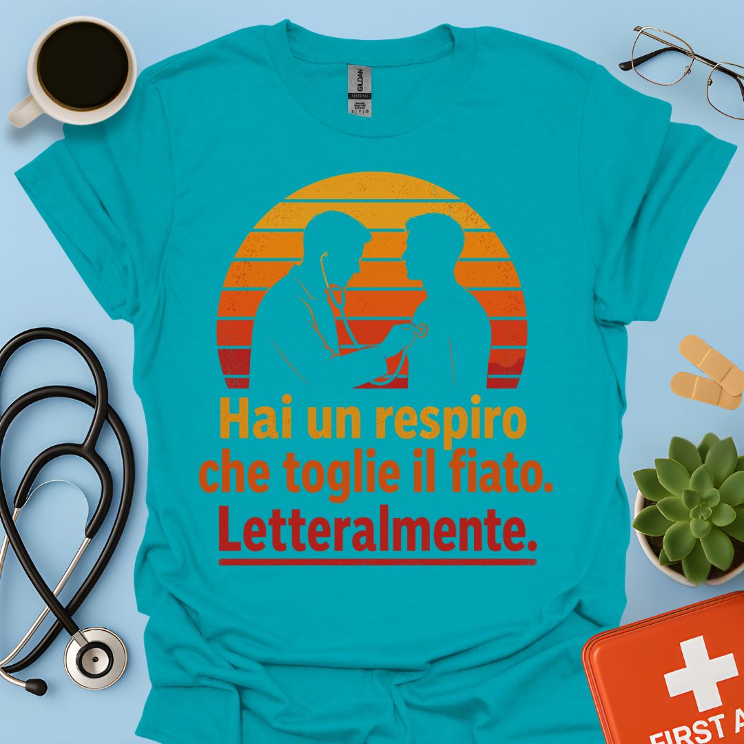 Maglietta Pneumologo – Hai un Respiro che Toglie il Fiato. Letteralmente