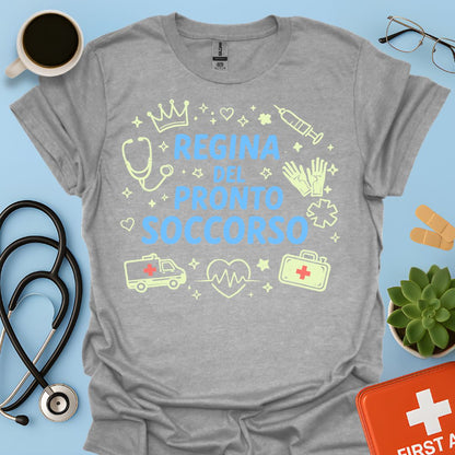 Regina del Pronto Soccorso - Maglietta Medico d'Urgenza