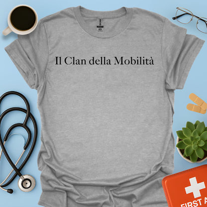 Maglietta Il Clan della Mobilità