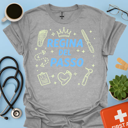 Regina del Passo - Maglietta Podologia e Cura del Piede