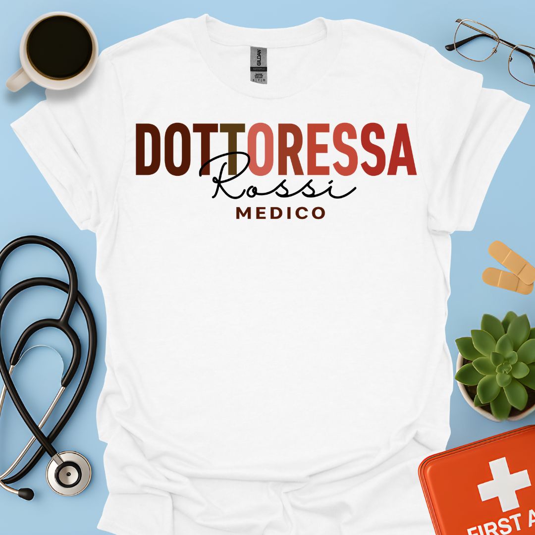 Medico Dottoressa Personalizzata Maglietta
