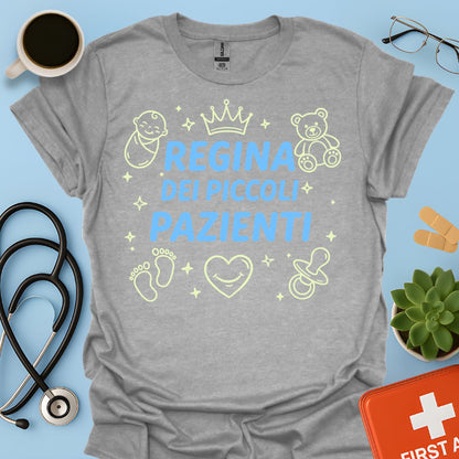Regina dei Piccoli Pazienti - Maglietta Pediatria e Neonatologia