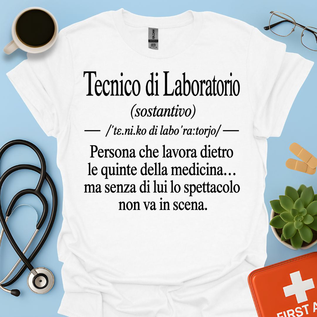 Maglietta Tecnico di Laboratorio – Regalo Divertente Tecnico Sanitario