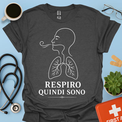 Maglietta Pneumologo – Respiro Quindi Sono - Regalo Medico Polmoni