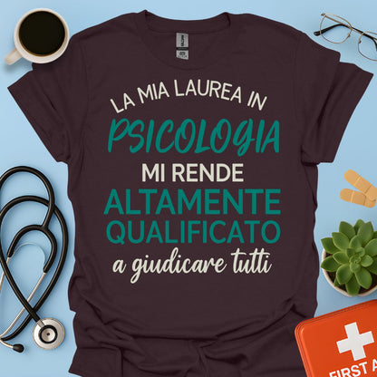 Laurea Psicologia - Psicologo Maglietta