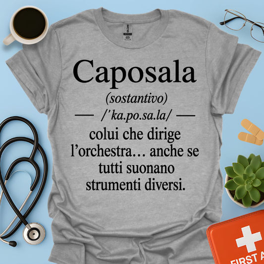 Maglietta Caposala – Dirige l'Orchestra – Regalo Coordinatore Infermieristico
