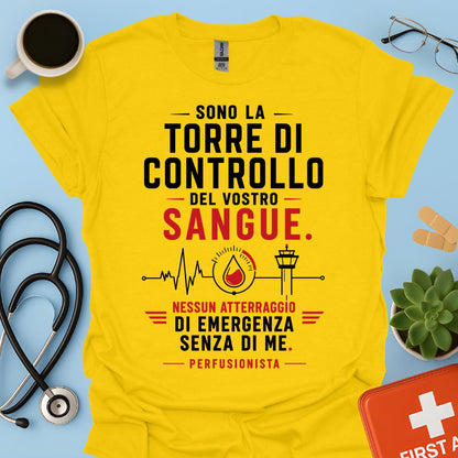 Perfusionista – Maglietta "Torre di Controllo del Vostro Sangue"