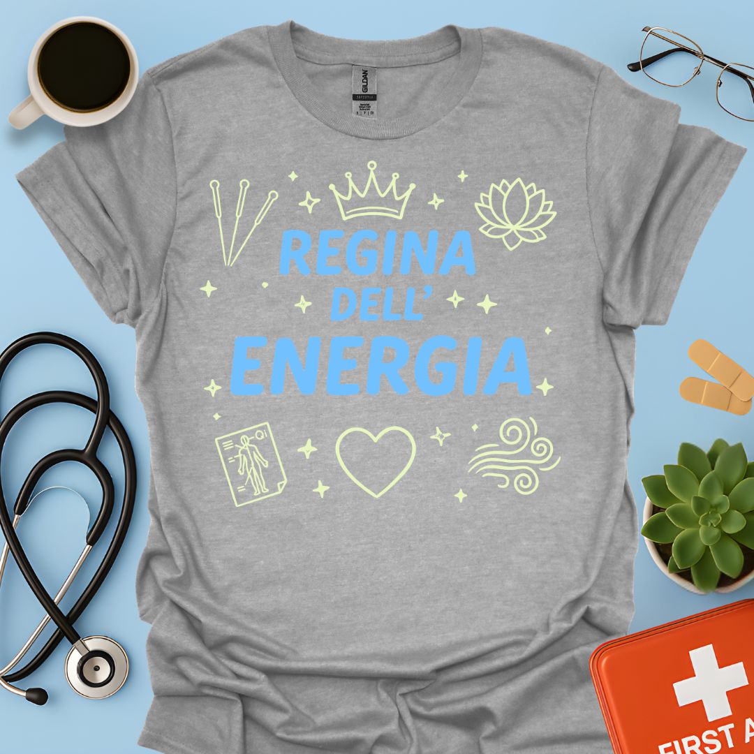 Regina dell’Energia - Maglietta per Agopuntura e Medicina Olistica