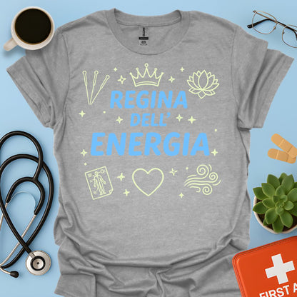 Regina dell’Energia - Maglietta per Agopuntura e Medicina Olistica