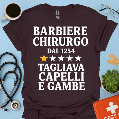 Barbiere Chirurgo Dal 1254 Maglietta