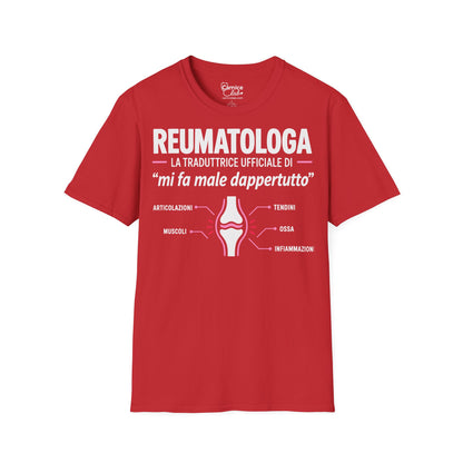 Maglietta Reumatologa “Mi Fa Male Dappertutto”