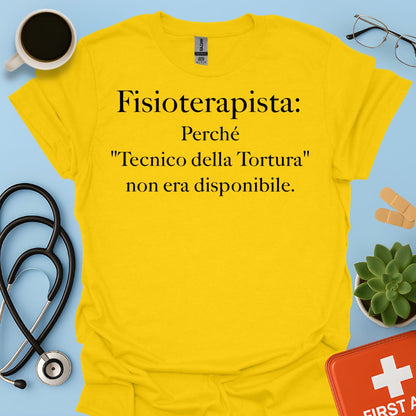 Maglietta Divertente Fisioterapista