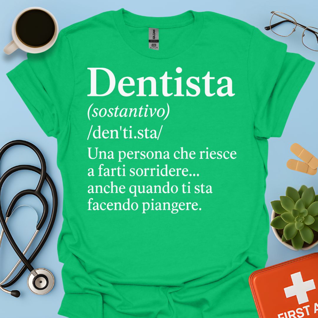 Definizione di Dentista Maglietta