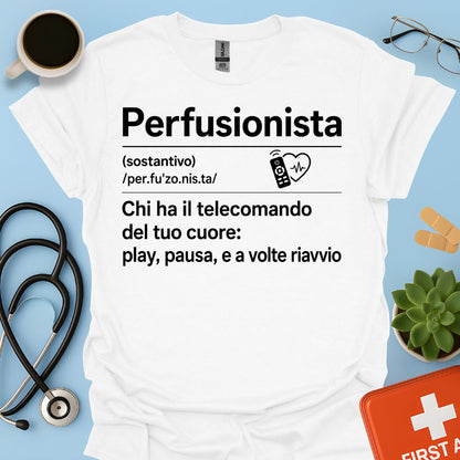 Perfusionista – Maglietta Divertente "Telecomando del Cuore"
