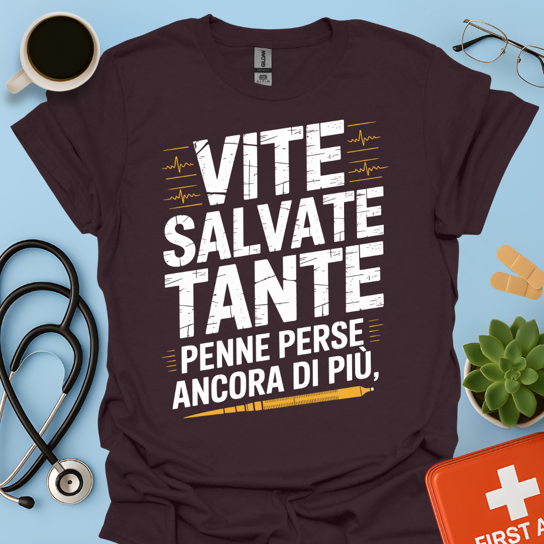 Vite salvate tante Penne perse ancora di più - Dottore Maglietta